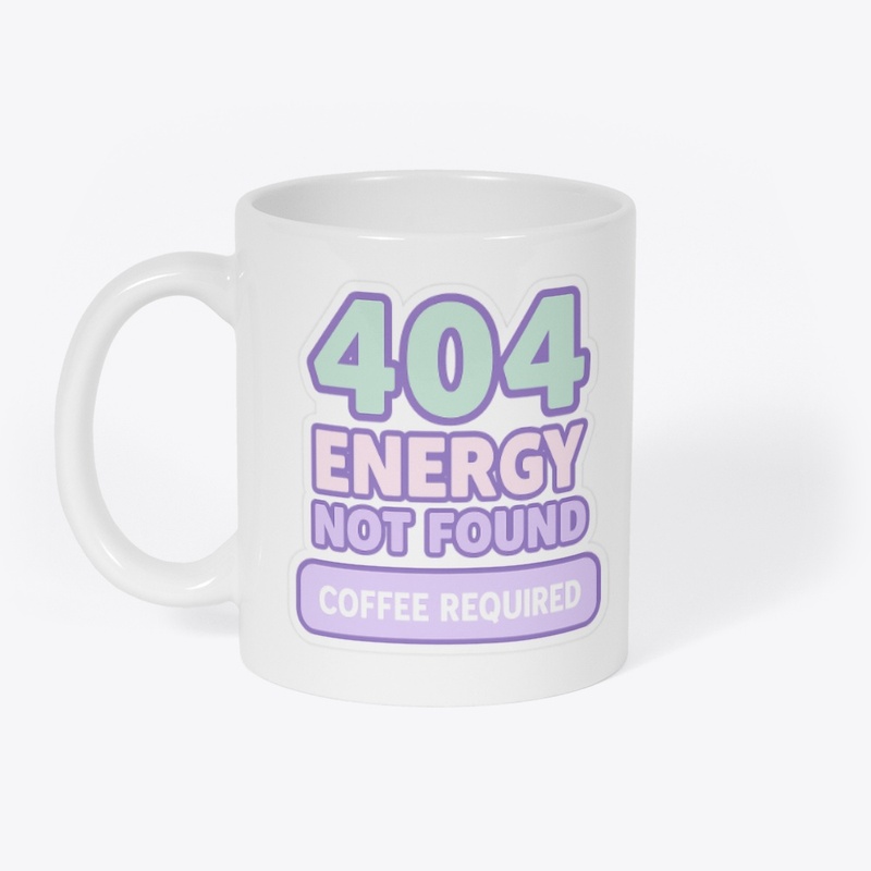 404 Energy | Coffee Req. Glitch Design