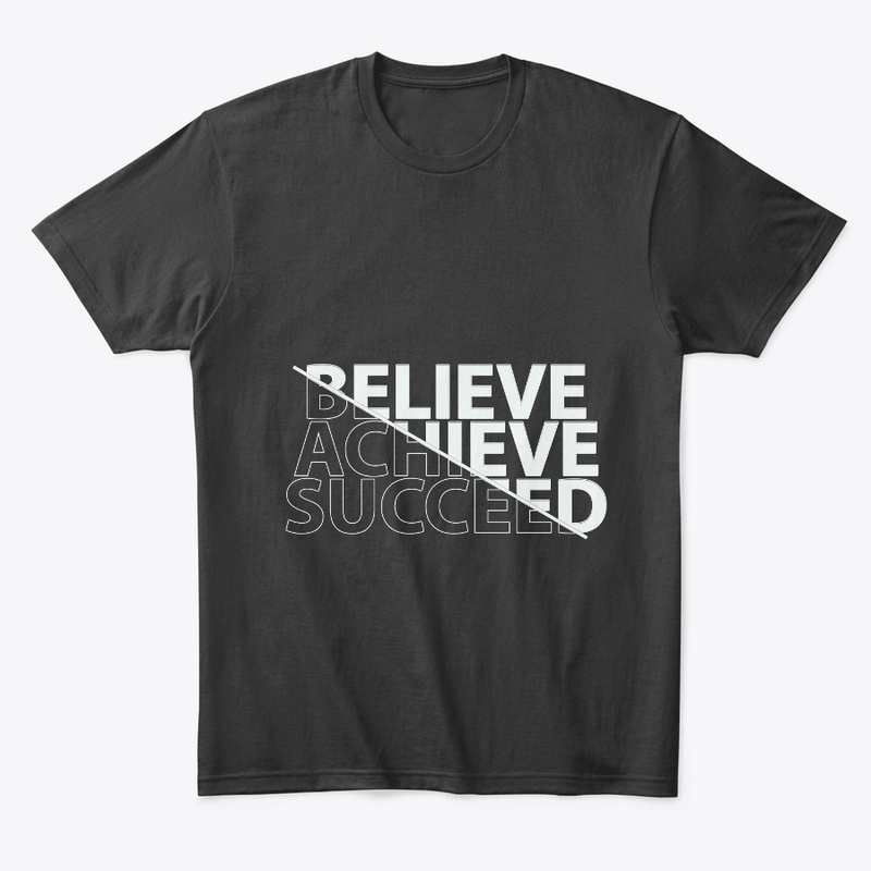 Believe, Achieve, Succeed Typography 