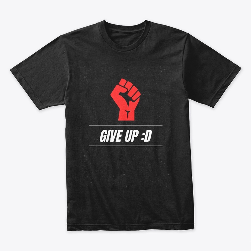 Give up