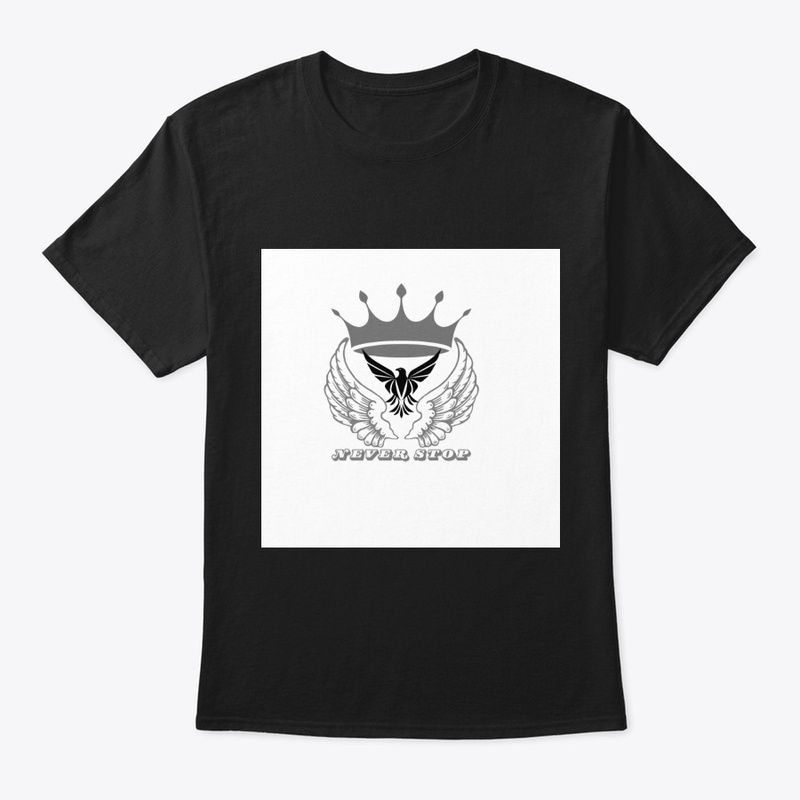 Never stop t-shirt 