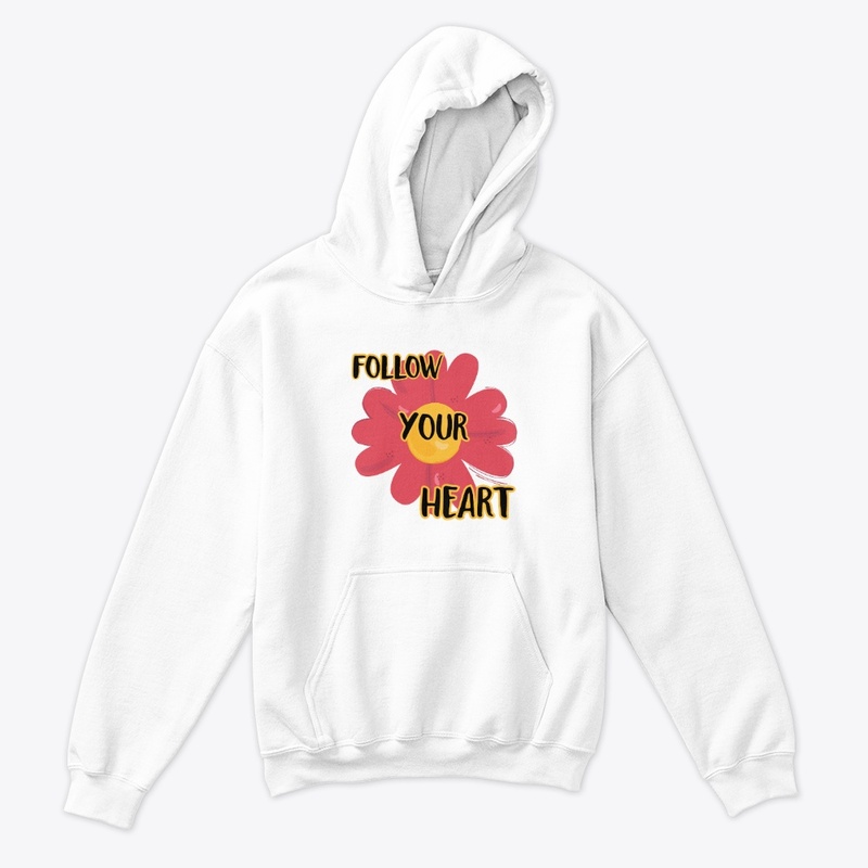 follow your heart 