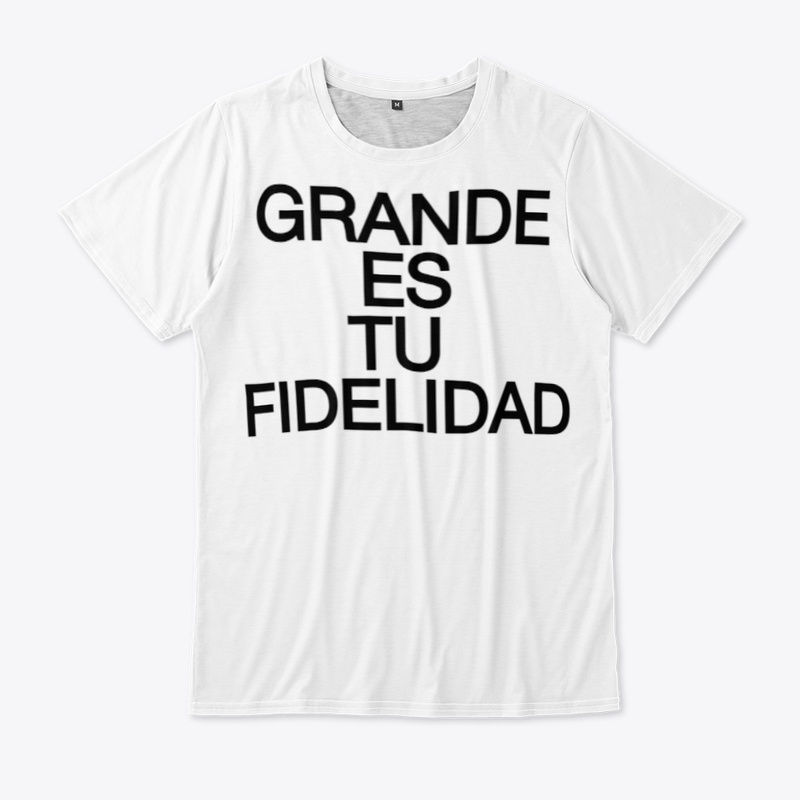 GRANDE ES TU FIDELIDAD