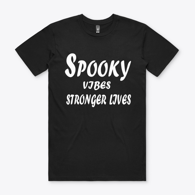 Spooky Vibes, Stronger Lives