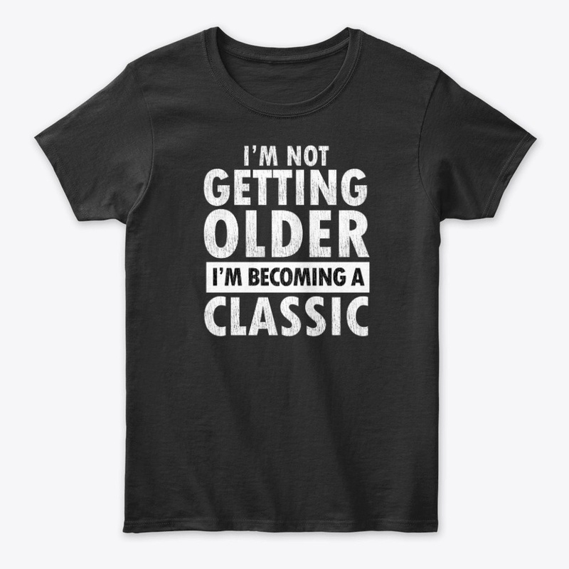 I'm Become a classic 