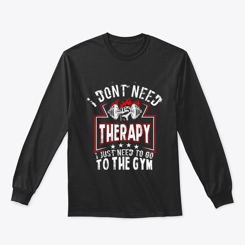 I just Need To Go To The Gym