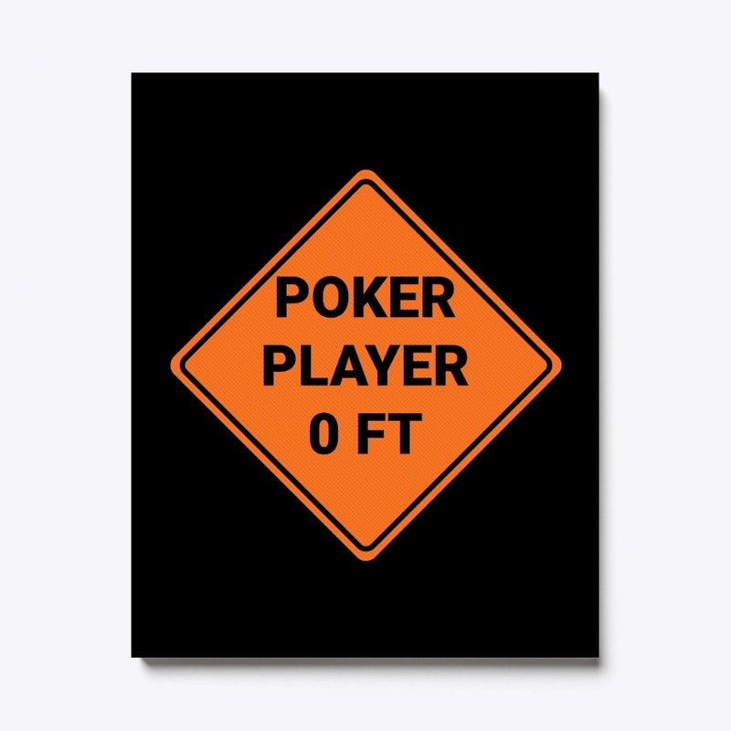 Poker Player Warning