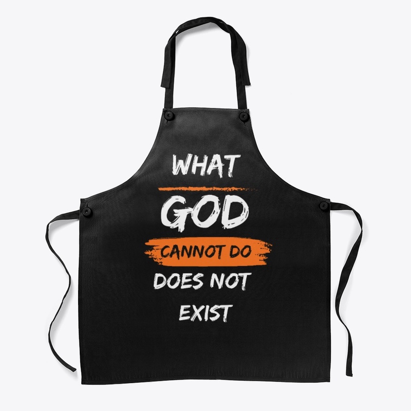 What God cannot do does not exist