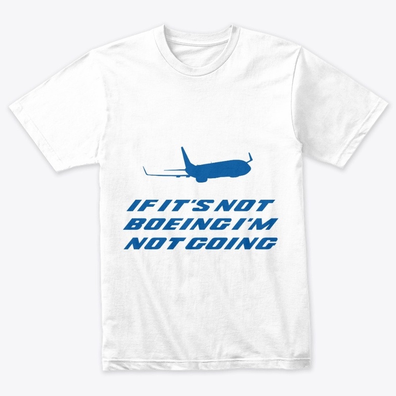 if it's not boeing i'm not going