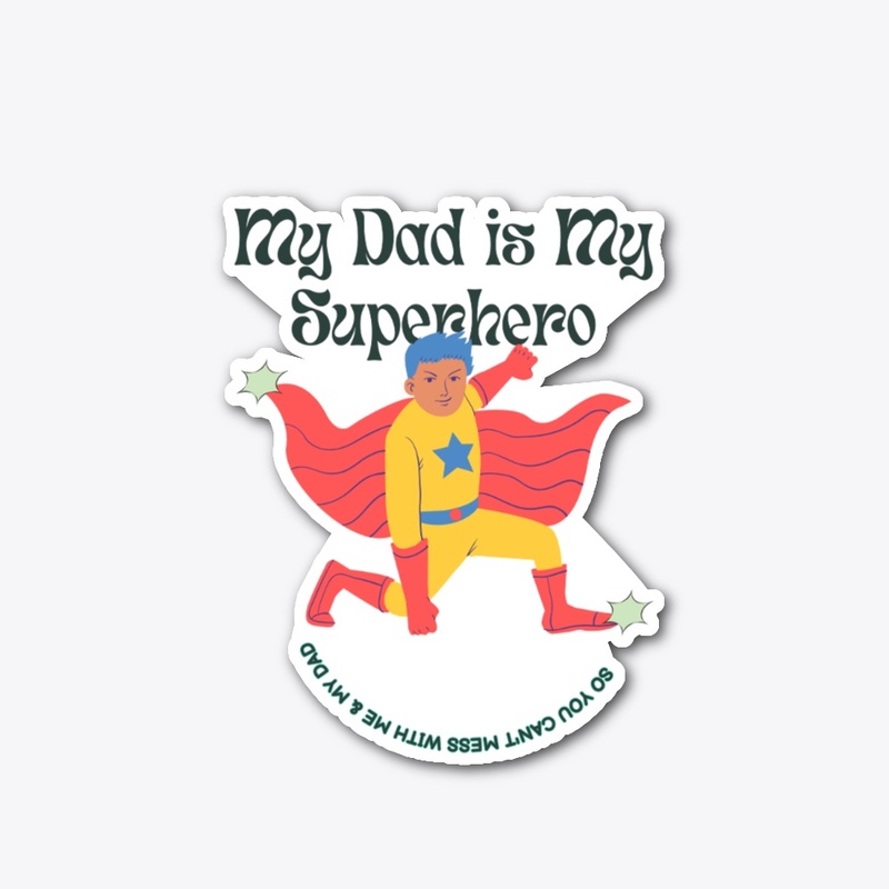 MY IS MY SUPERHERO