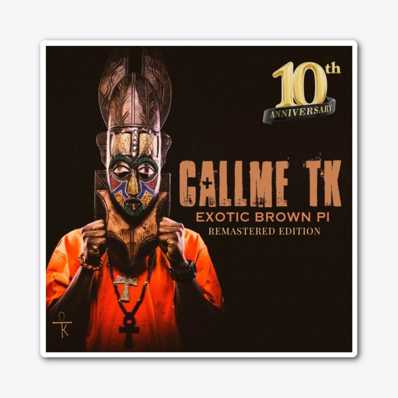 Exotic Brown Pi 10th Anniversary 