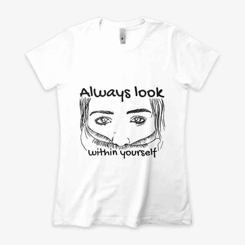 Always Look Within Yourself