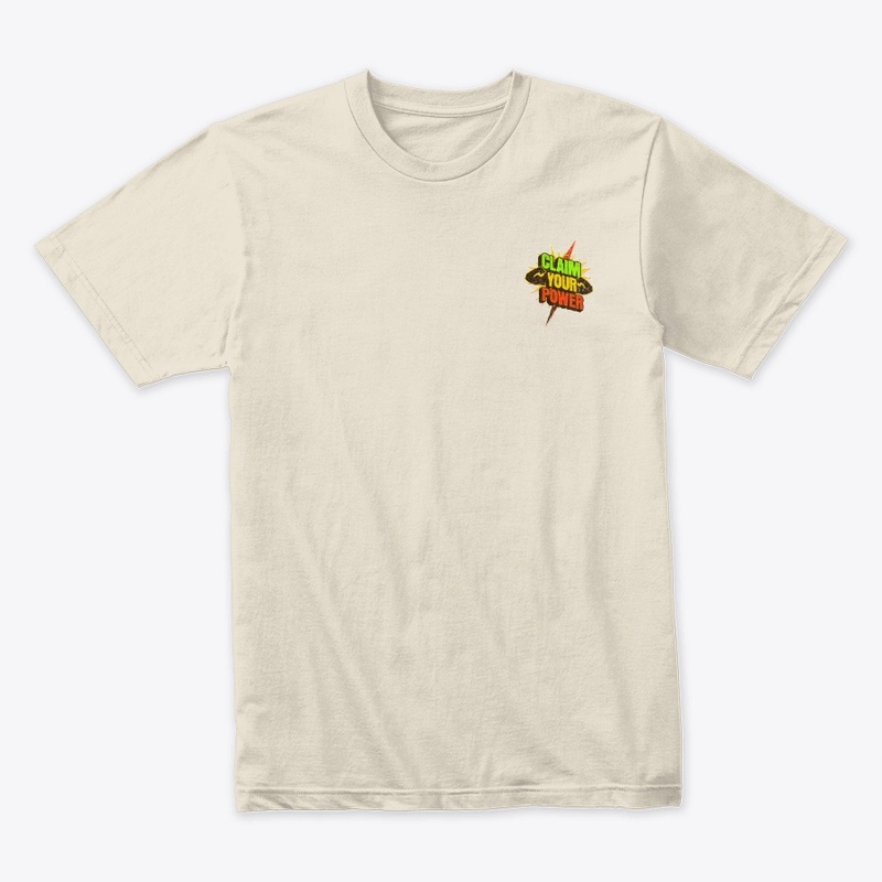 Claim Your Power Bold Tee