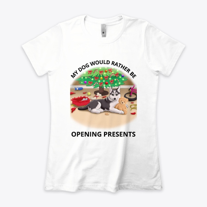 My Dog Would Rather Be Opening Presents