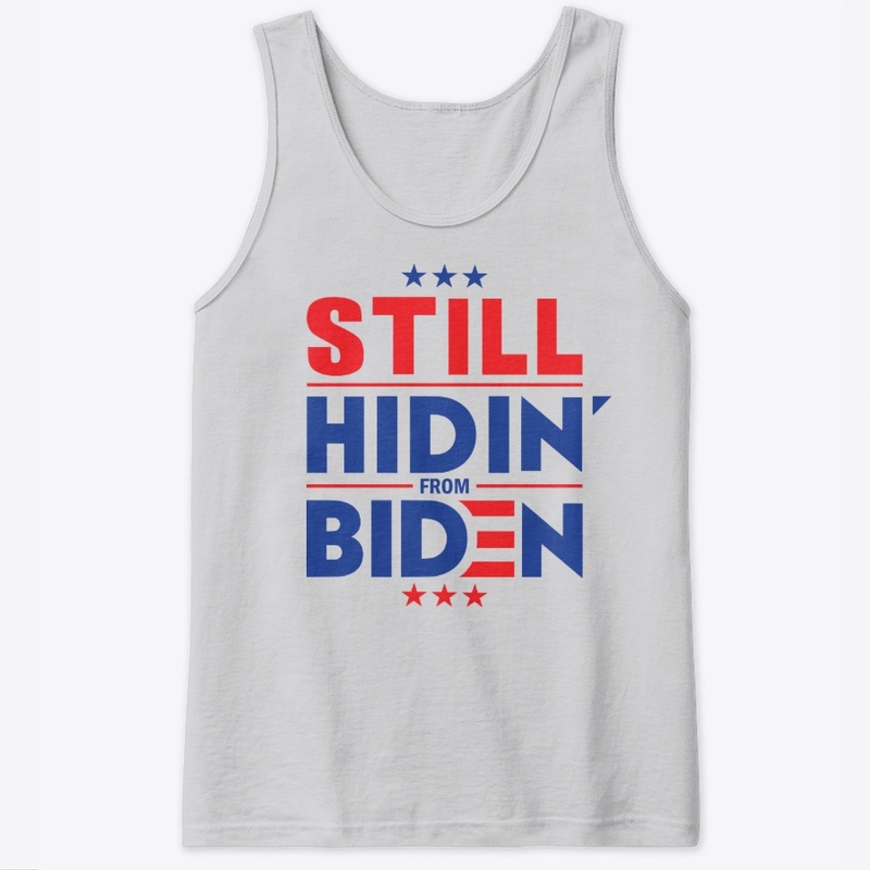 Hidin' From Biden!