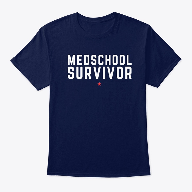Medschool Survivor T-Shirt