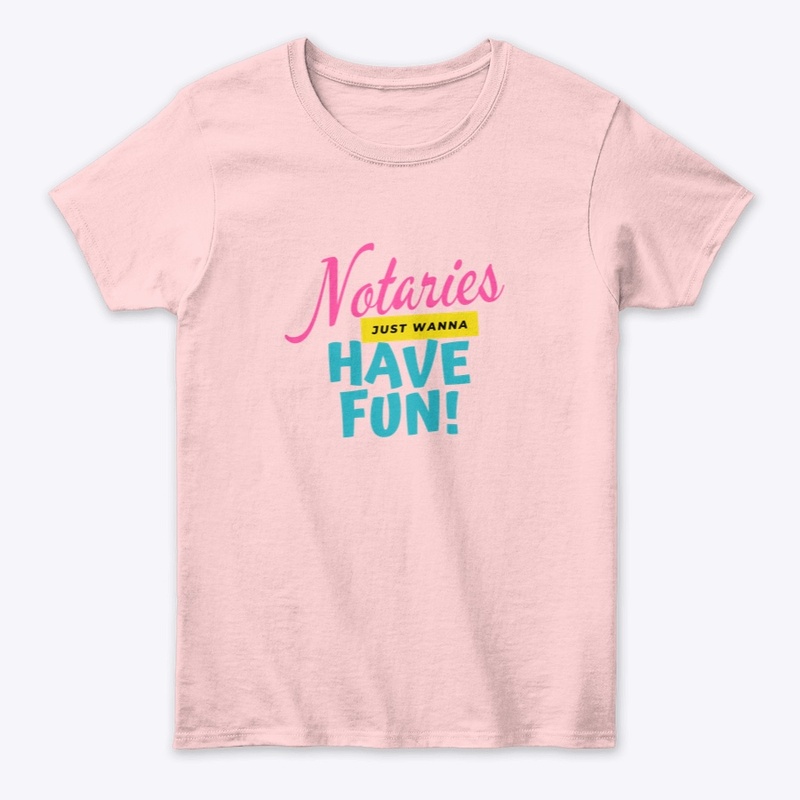 Notaries just wanna have fun!