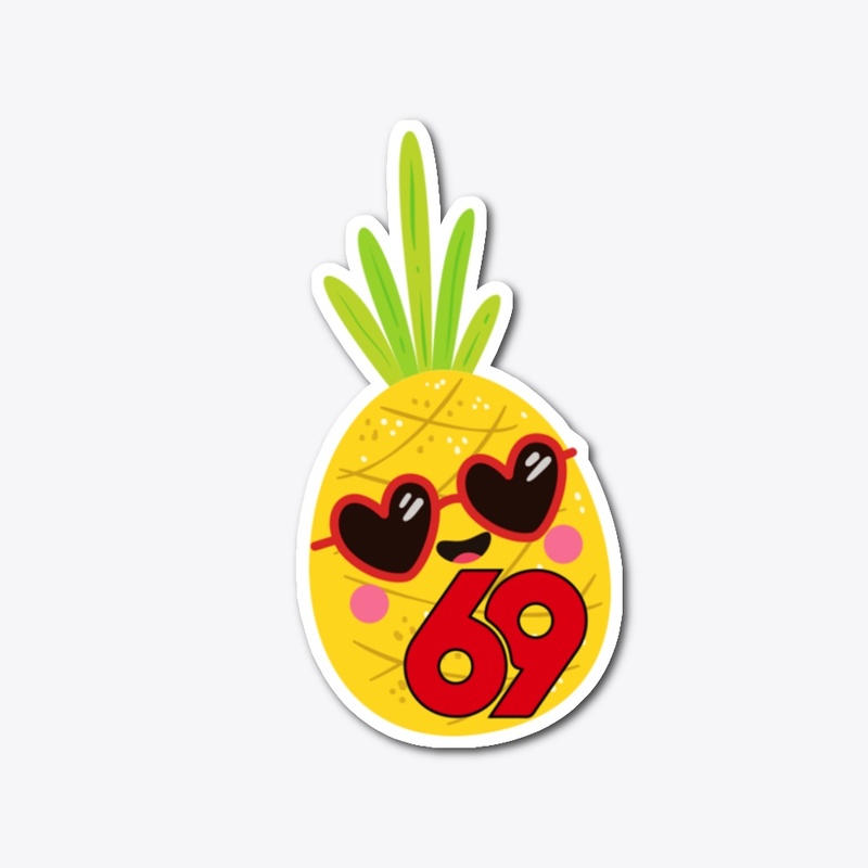 Pineapple 69 LOVE