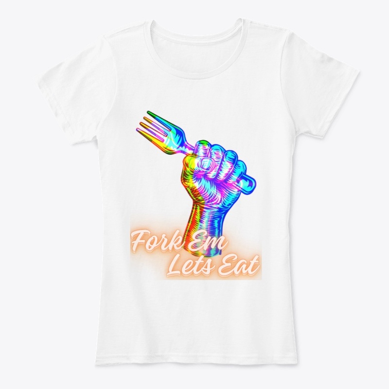 FORK EM LETS EAT