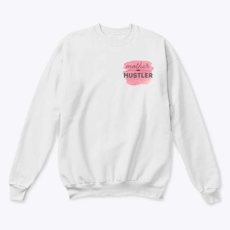 Mother Hustler