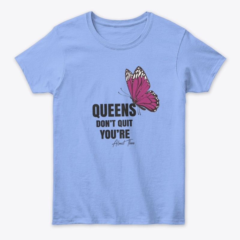 Queens don't quit
