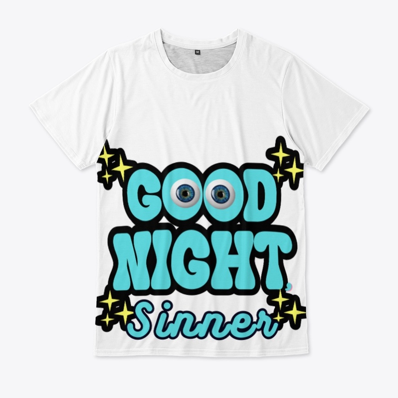 Good night, sinner! 