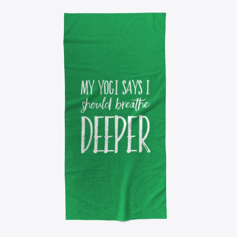 My Yogi says...