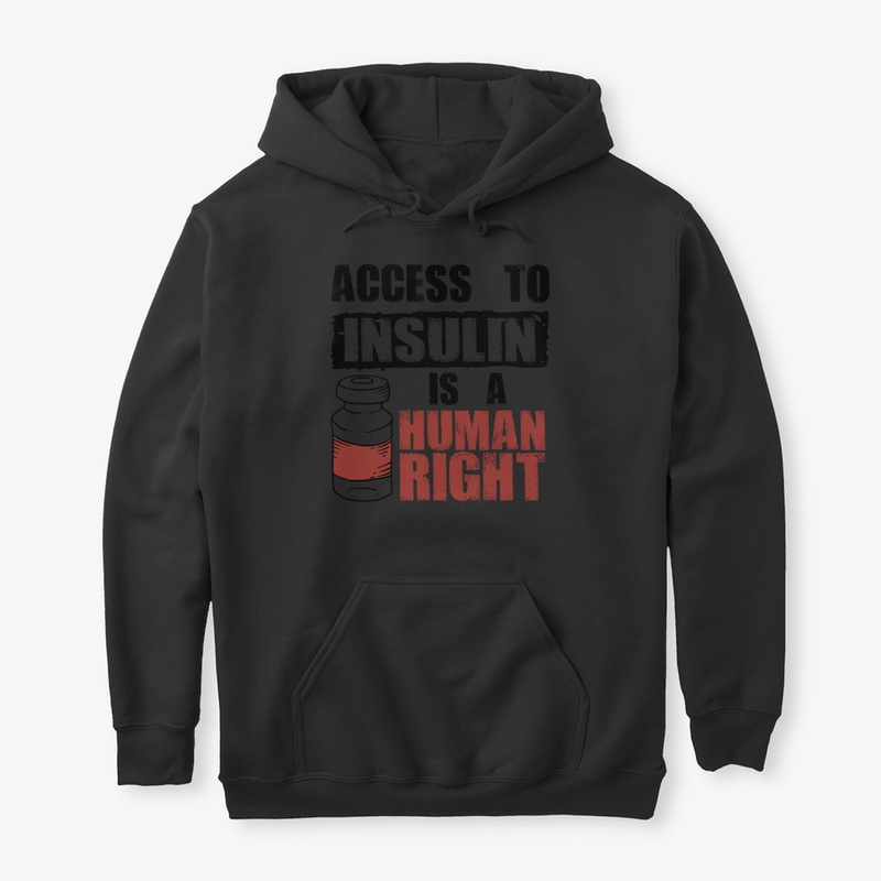 Cool Insulin Is A Human Right  Funny Dia