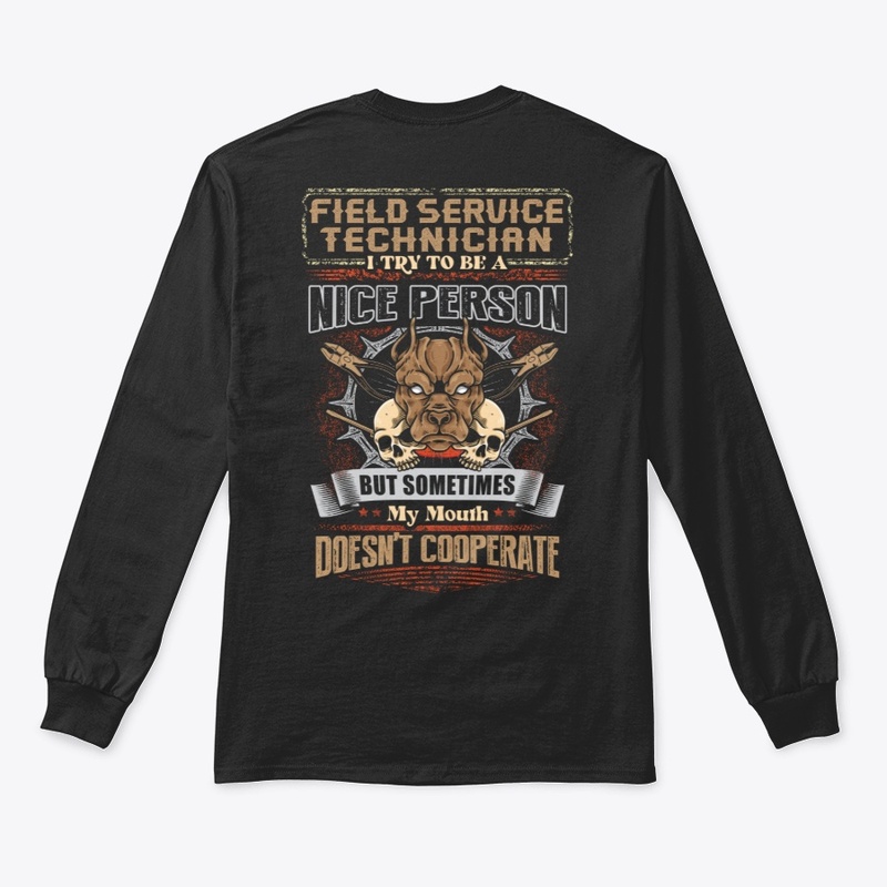 Sarcastic Field Service Technician