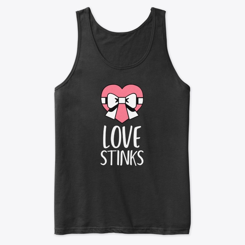 Love Stinks Anti-Valentine Galentine's