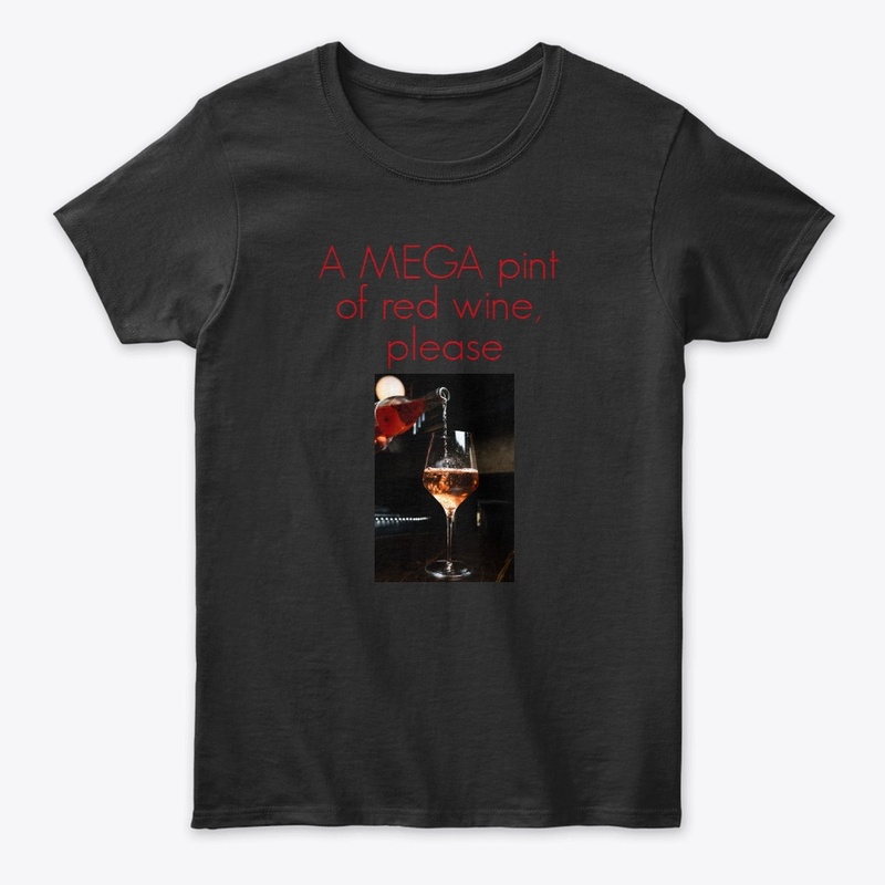 Who doesn't enjoy a MEGA pint of wine?