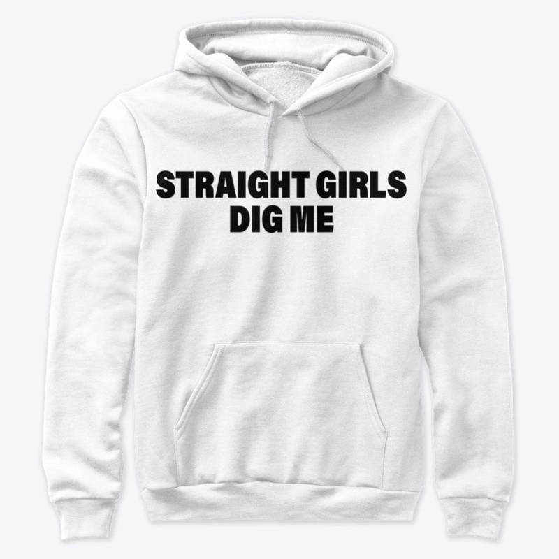Straight Girls Dig Me
