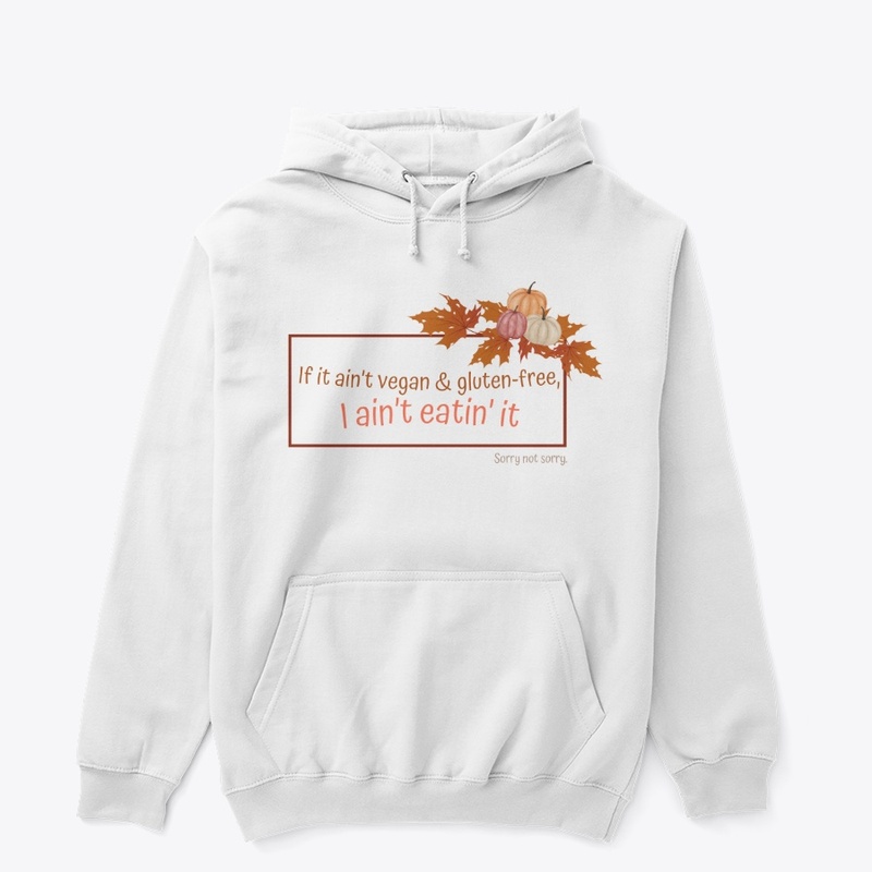 If it ain't vegan and gluten-free