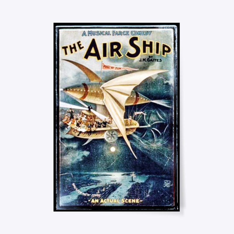 Futurist Airship 1898 Theater Poster