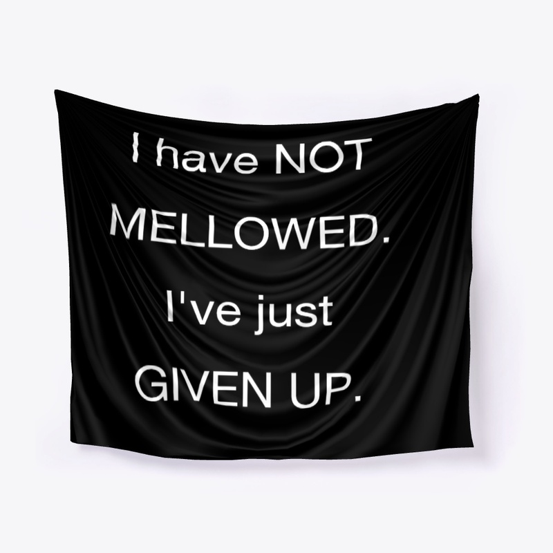 Mellowed