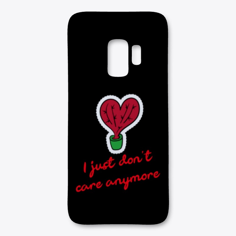 I JUST DON'T CARE ANYMORE 