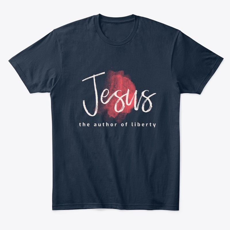 Jesus author of liberty