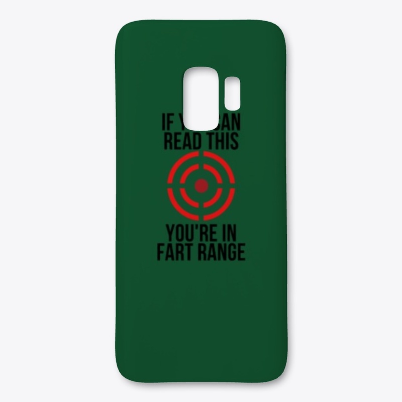 If You Can Read This Youre in Fart Range