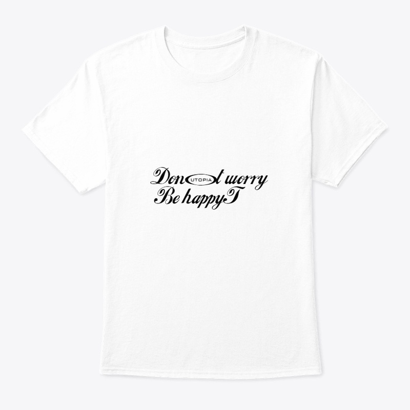 Don’t Worry, Be Happy