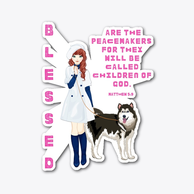 BLESSED are the Peacemakers