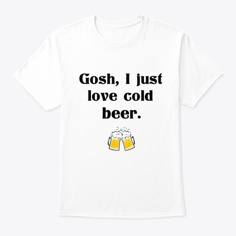 Cold Beer White Maglietta Front