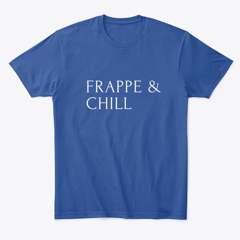 Frappe and Chill 