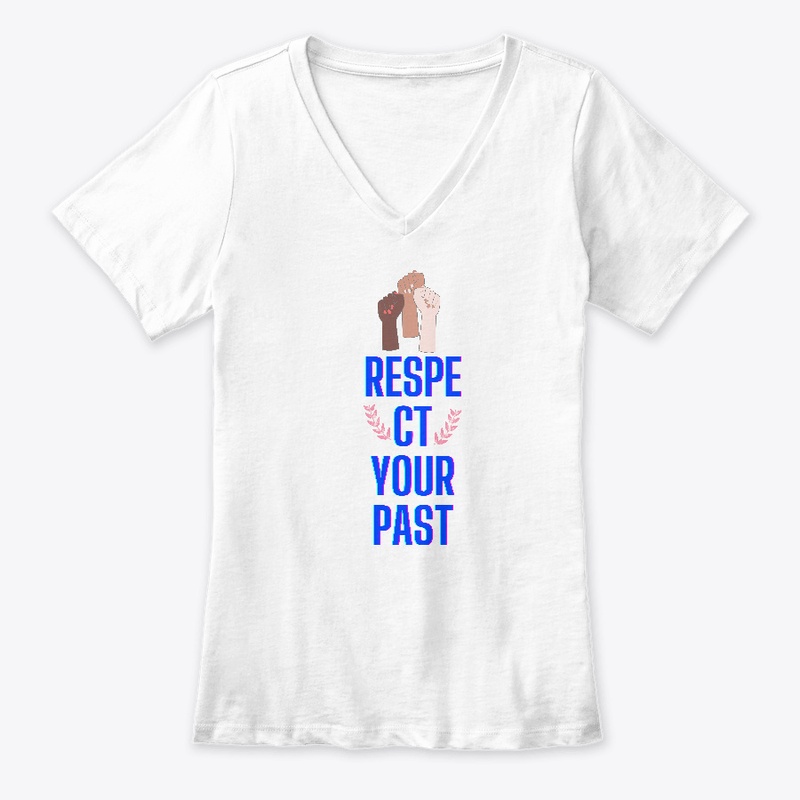 Respect your past