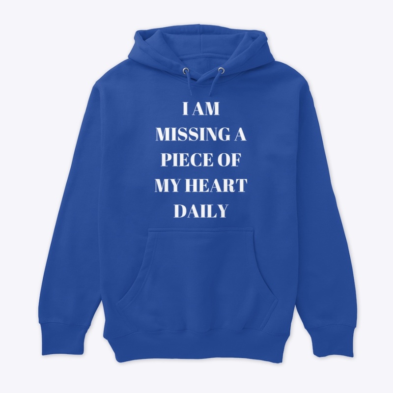 I Am Missing A Peice Of My Heart Daily 