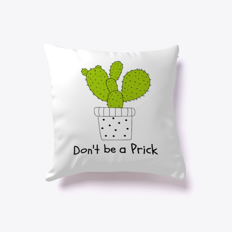 Don't Be a Prick 