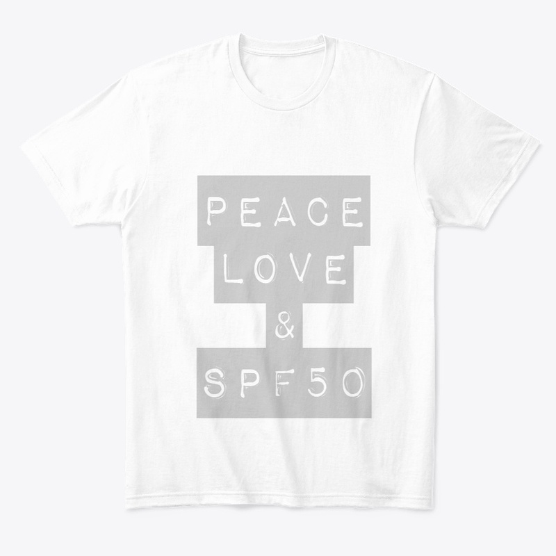 Peace, Love & SPF50 shirt/pullover