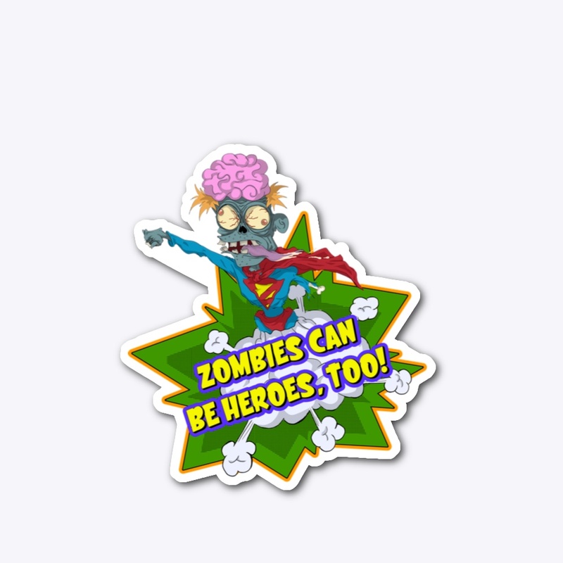 Zombies can be heros too