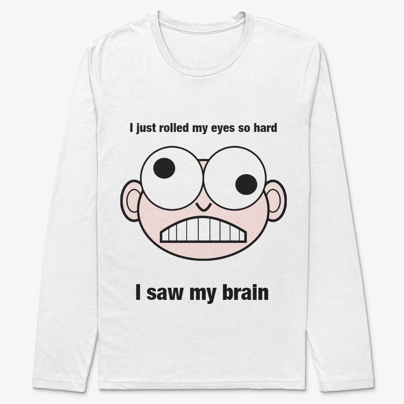 I Just Rolled My Eyes!