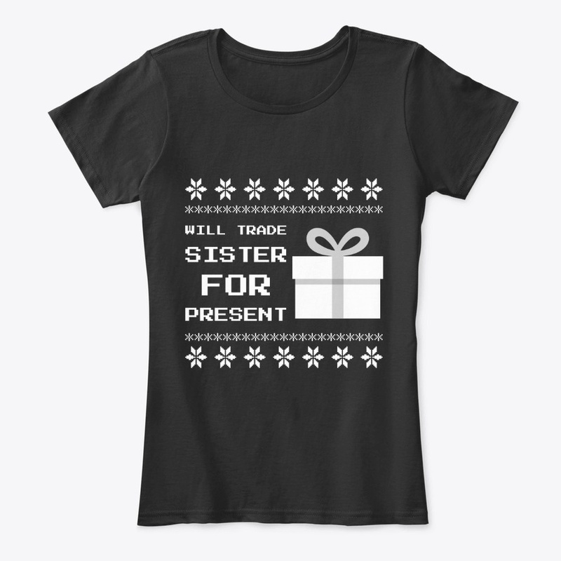 Trade Sister for Present - Dark