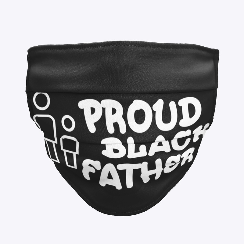 PROUD BLACK FATHER FACE MASK