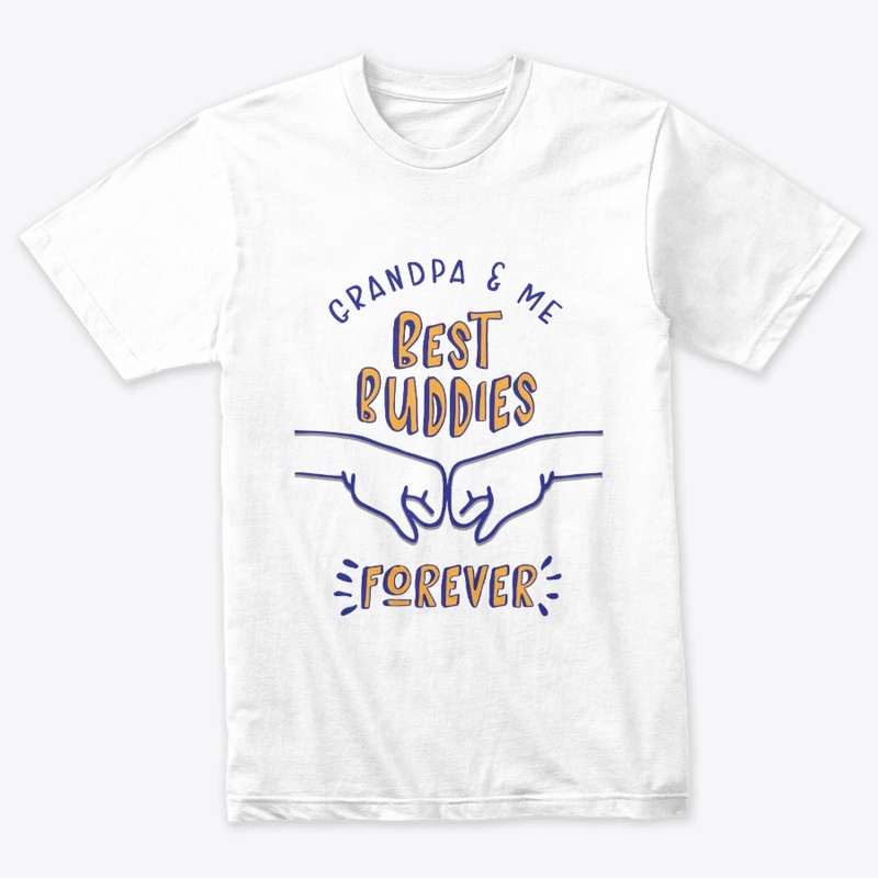 Grandpa Buddies Forever